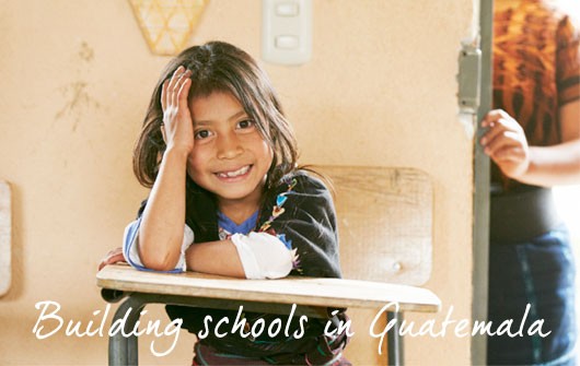 Building schools in Guatemala